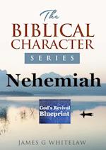 Nehemiah (Biblical Character Series)