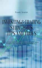 INVESTING AND TRADING STRATEGIES -TIPS AND TOOLS