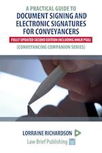 A Practical Guide to Document Signing and Electronic Signatures for Conveyancers - 2nd Edition 