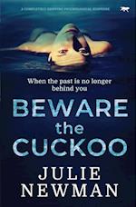 Beware The Cuckoo