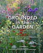 Grounded in the Garden