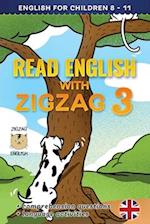 READ ENGLISH WITH ZIGZAG 3: ENGLISH FOR CHILDREN 