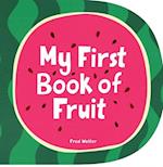 My First Book of Fruit