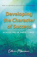 Developing the Character of Success