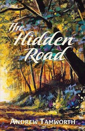 The Hidden Road