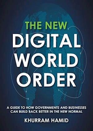 The New Digital World Order