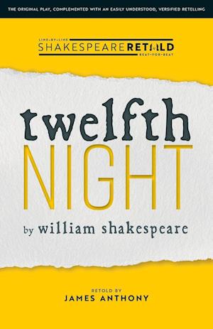 Twelfth Night: Shakespeare Retold