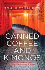 Canned Coffee and Kimonos