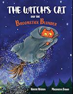 The Witch's Cat and The Broomstick Blunder 