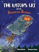 The Witch's Cat and The Broomstick Blunder 