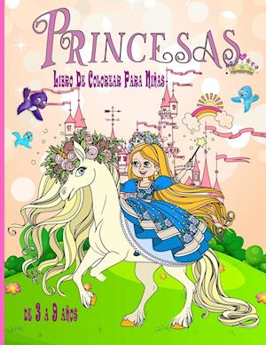 Princesas Libro De Colorear Para Niñas de 3 a 9 años