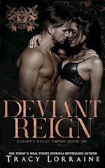 Deviant Reign 