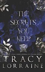 The Secrets You Keep: Special Print Edition 