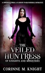 The Veiled Huntress