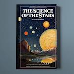 The Science of the Stars