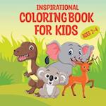 Inspirational Coloring Book for Kids Ages 2-4: Ages 2-4 