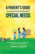 A Parent's Guide to Empowering Children with Special Needs