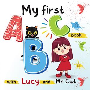 My first ABC book with Lucy and Mr. Cat