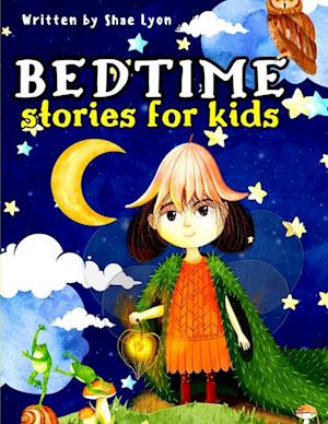 Bedtime Stories for Kids