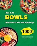 Das Bowls Kochbuch für Berufstätige