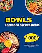 Bowls Cookbook for Beginners
