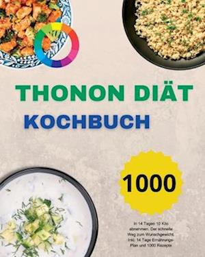 Thonon Diät Kochbuch