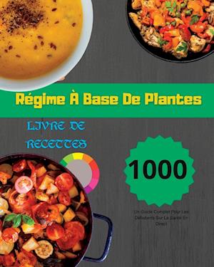 Régime À Base De Plantes