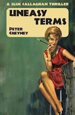 Uneasy Terms: A Slim Callaghan Thriller 