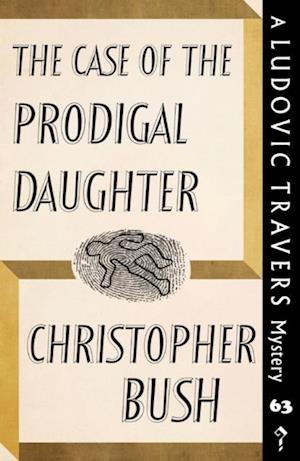 Case of the Prodigal Daughter