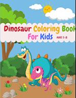 Dinosaur Coloring Book For Kids Ages 3-8