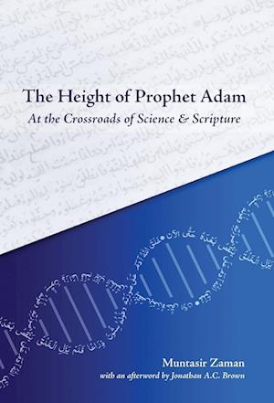 The Height of Prophet Adam