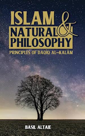 Islam and Natural Philosophy