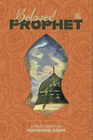 Beloved Prophet