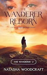 The Wanderer Reborn