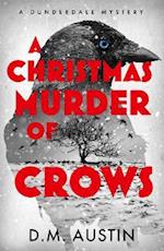 Christmas Murder of Crows