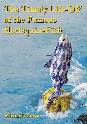 The Timely Lift-Off of the Famous Harlequin-Fish