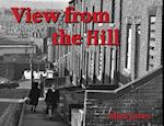 View from the Hill (collectors' edition): (collectors' edition) 