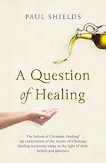 A Question of Healing
