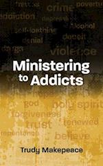 Ministering to Addicts