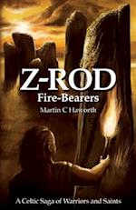 Z Rod Fire-Bearers
