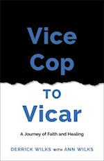 Vice Cop to Vicar