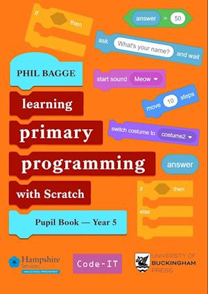 Teaching Primary Programming with Scratch Pupil Book Year 5