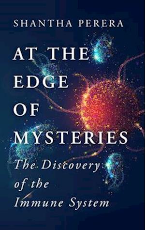 At the Edge of Mysteries