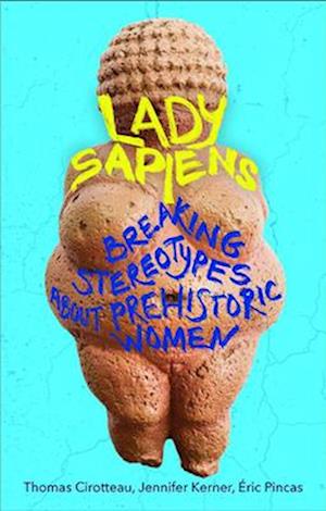 Lady Sapiens