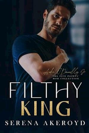Filthy King (Five Points' Mob Collection
