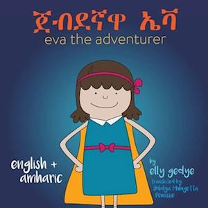 Eva the Adventurer. &#4864;&#4709;&#4848;&#4763;&#4811; &#4772;&#4715;