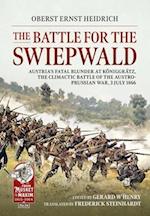 The Battle for the Swiepwald, 3rd July 1866