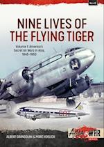 Nine Lives of the Flying Tiger Volume 1
