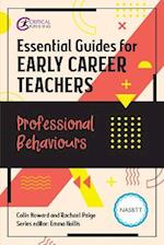 Essential Guides for Early Career Teachers: Professional Behaviours
