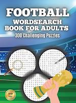 Football Wordsearch Book for Adults